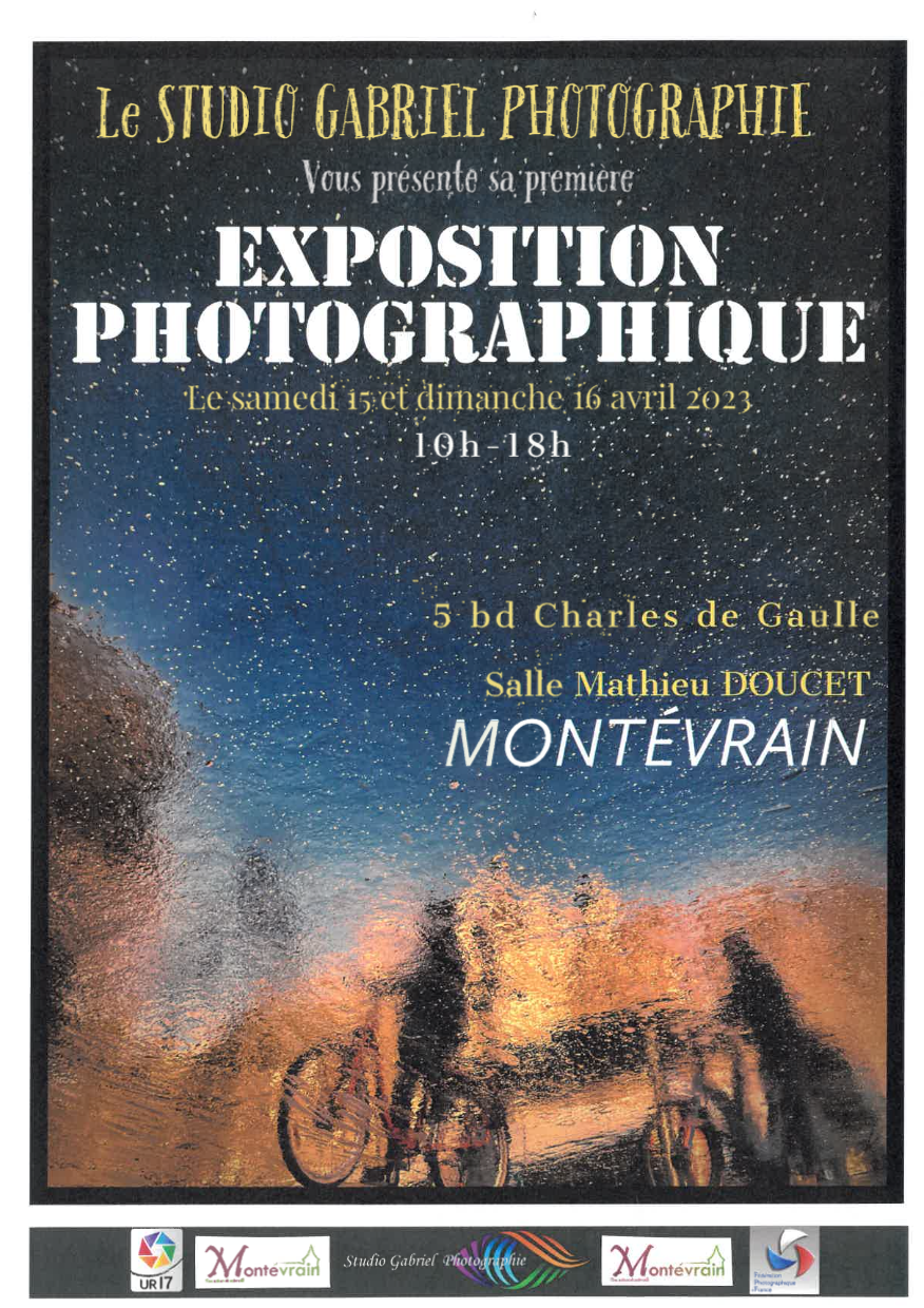Exposition Photographique. - Club "Le studio Gabriel Photographie"
